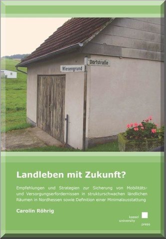 Landleben mit Zukunft?