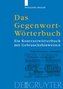 Das Gegenwort-Wörterbuch