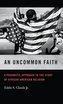 Uncommon Faith