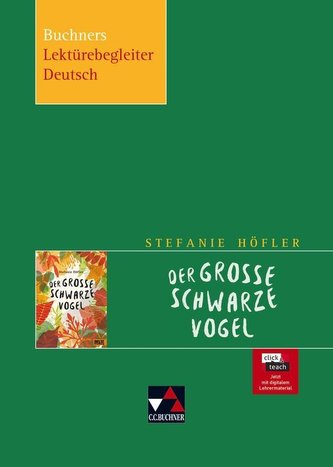 Höfler, Der große schwarze Vogel