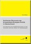Politische Ökonomie der Erneuerbare-Energien-Politik in Deutschland