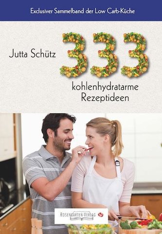 333 kohlenhydratarme Rezeptideen