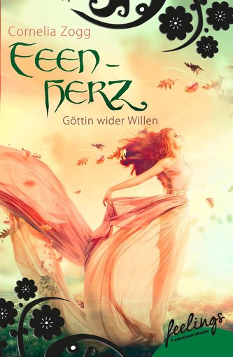 Feenherz: Göttin wider Willen