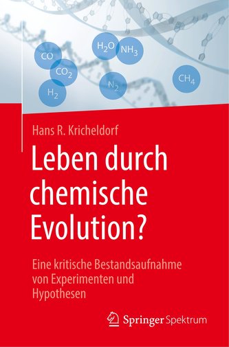 Leben durch chemische Evolution?