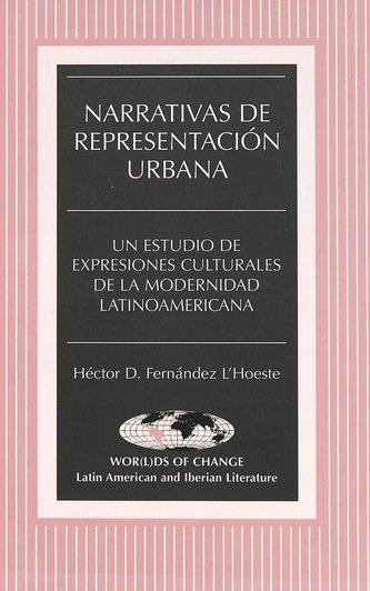 Narrativas de representación urbana