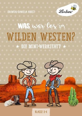 Was war los im Wilden Westen? (PR)