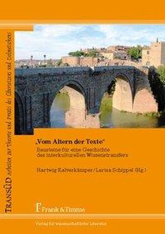 Vom Altern der Texte