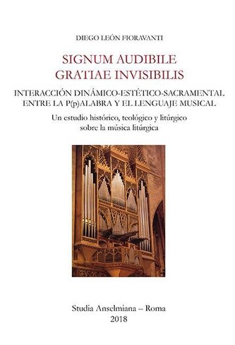 Signum audibile gratiae invisibilis