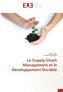 Le Supply Chain Management et le Développement Durable