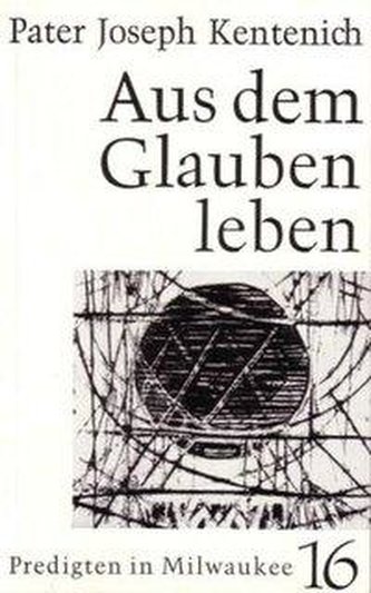 Aus dem Glauben leben