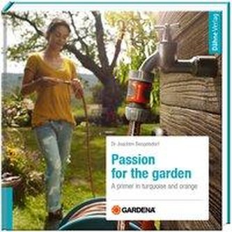 Passion for the garden