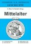 Geschichte. Mittelalter