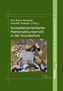 Kompetenzorientierter Mathematikunterricht in der Grundschule