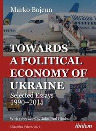 Towards a Political Economy of Ukraine