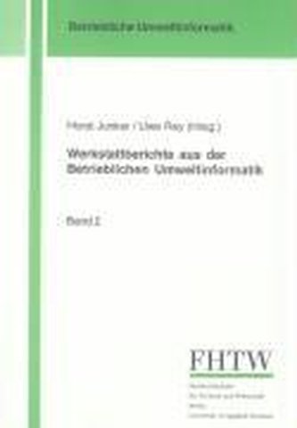 Werkstattberichte aus der Betrieblichen Umweltinformatik Band 2