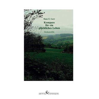 Kompass für ein glückliches Leben