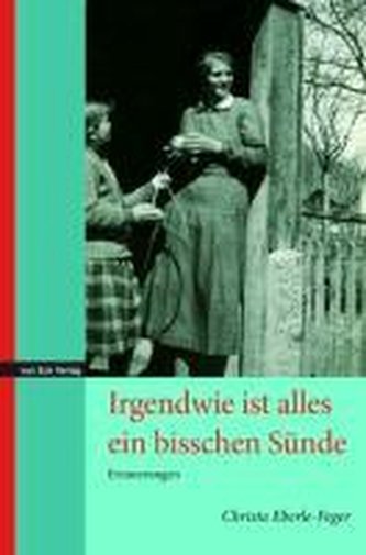 Irgendwie ist alles ein bisschen Sünde