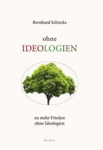 ohne Ideologien