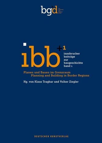 Planen und Bauen im Grenzraum