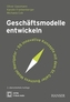 Geschäftsmodelle entwickeln