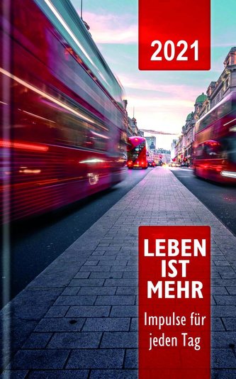 Leben ist mehr 2021 - Paperback