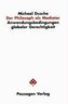 Der Philosoph als Mediator