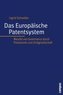 Das Europäische Patentsystem