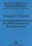 Unternehmensbewertung mit Hilfe strategischer Erfolgsfaktoren