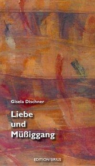 Liebe und Müßiggang