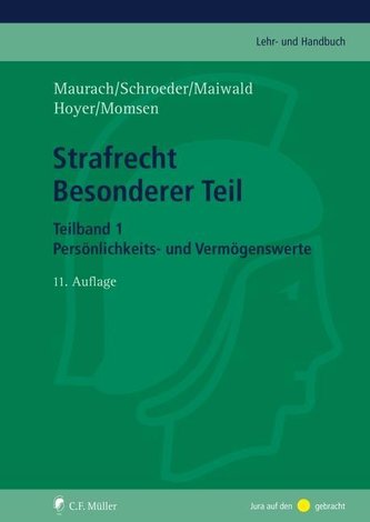 Strafrecht Besonderer Teil. Teilband 1