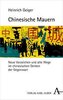 Chinesische Mauern