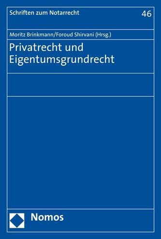 Privatrecht und Eigentumsgrundrecht
