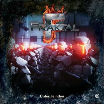 Fraktal 15. Unter Feinden