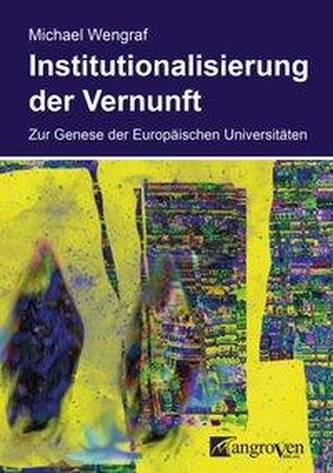 Institutionalisierung der Vernunft