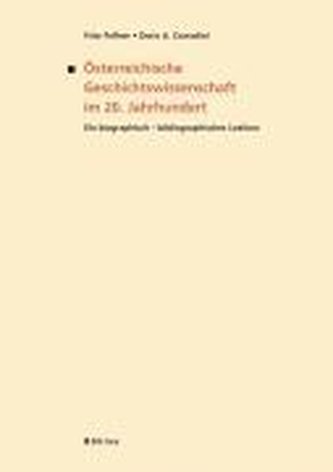 Österreichische Geschichtswissenschaft im 20. Jahrhundert