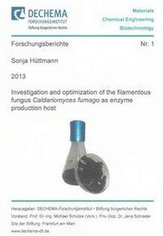 Investigation and optimization of the filamentous fungus Caldariomyces fumago as enzyme production host