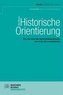 Historische Orientierung