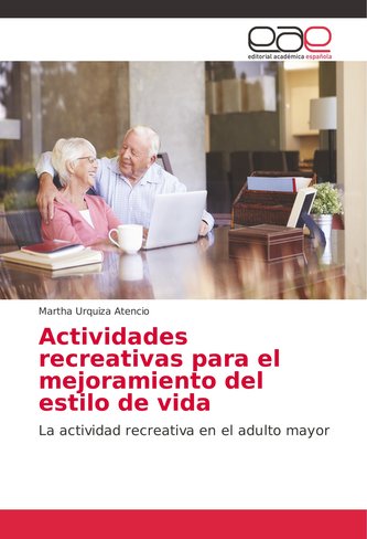 Actividades recreativas para el mejoramiento del estilo de vida