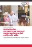 Actividades recreativas para el mejoramiento del estilo de vida