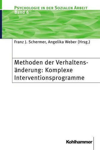 Methoden der Verhaltensänderung: Komplexe Interventionsprogramme