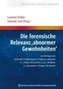 Die forensische Relevanz abnormer Gewohnheiten'
