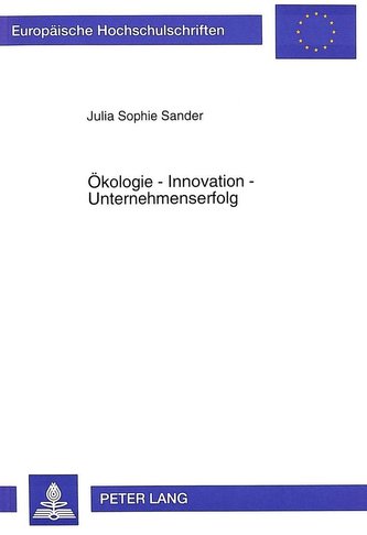 Ökologie - Innovation - Unternehmenserfolg