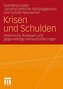 Krisen und Schulden