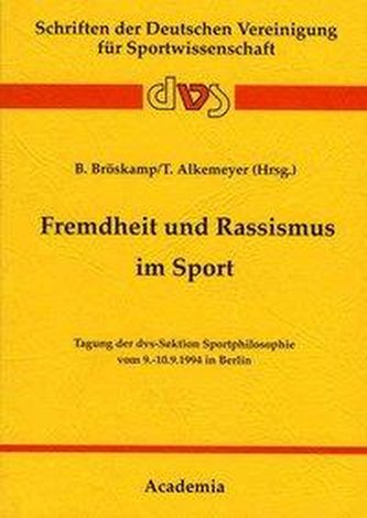 Fremdheit und Rassismus im Sport