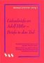 Liebesbriefe an Adolf Hitler - Briefe in den Tod