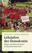 Lehrjahre der Demokratie