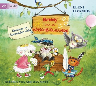 Benny und die Waschbärbande. Abenteuer im Summenden Wald