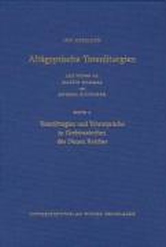 Totenliturgien und Totensprüche in Grabinschriften des Neuen Reiches