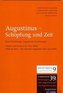 Augustinug, Schöpfung und Zeit