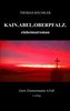 Kain. Abel. Oberpfalz.